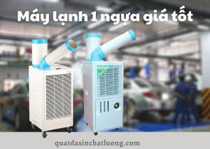 Máy lạnh di động 1 ngựa giá tốt