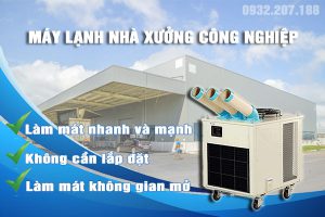 Máy lạnh nhà xưởng công nghiệp
