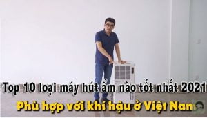 máy hút ẩm nào tốt
