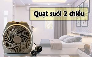 quạt sưởi 2 chiều sưởi ấm mùa đông