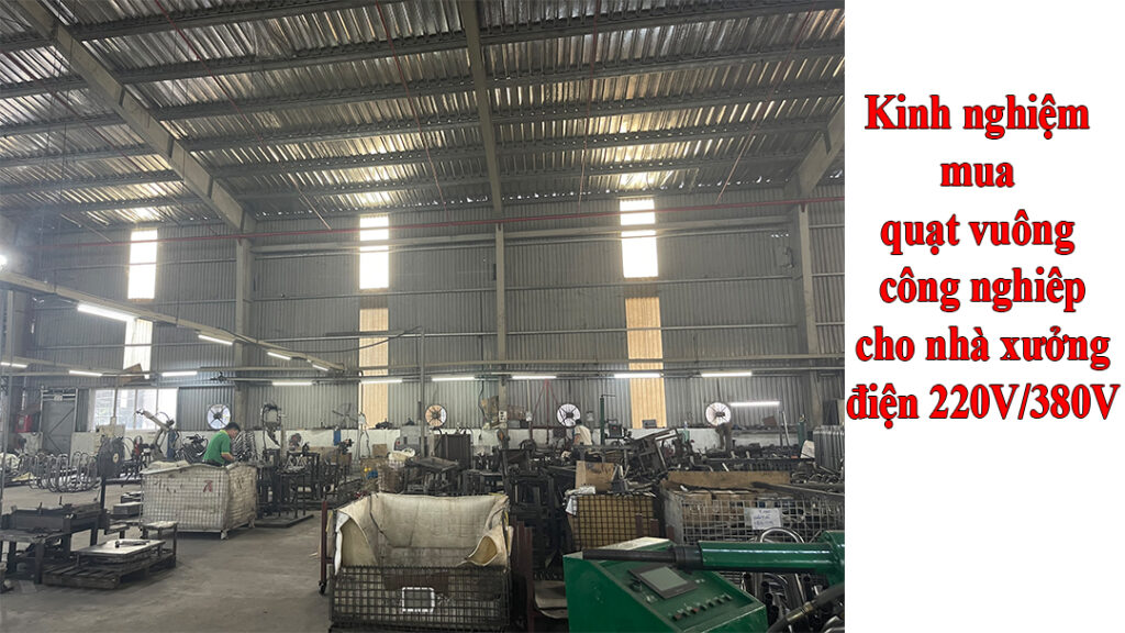 Mua quạt vuông công nghiệp